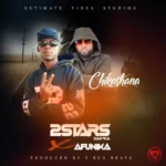 2Stars Zambia ft. Afunika – Chikashana