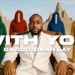Davido – With You Ft. Omah Lay