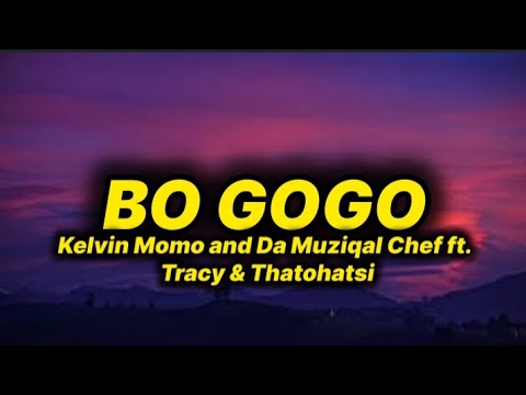 You are currently viewing Bo Gogo-Kelvin Momo and Da Muziqal Chef