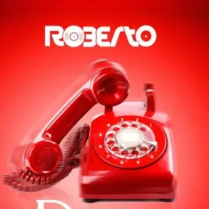 Roberto – Dear Phone